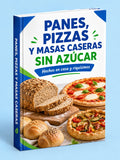 🍕 Panes, Pizzas y Masas Caseras Sin Azúcar